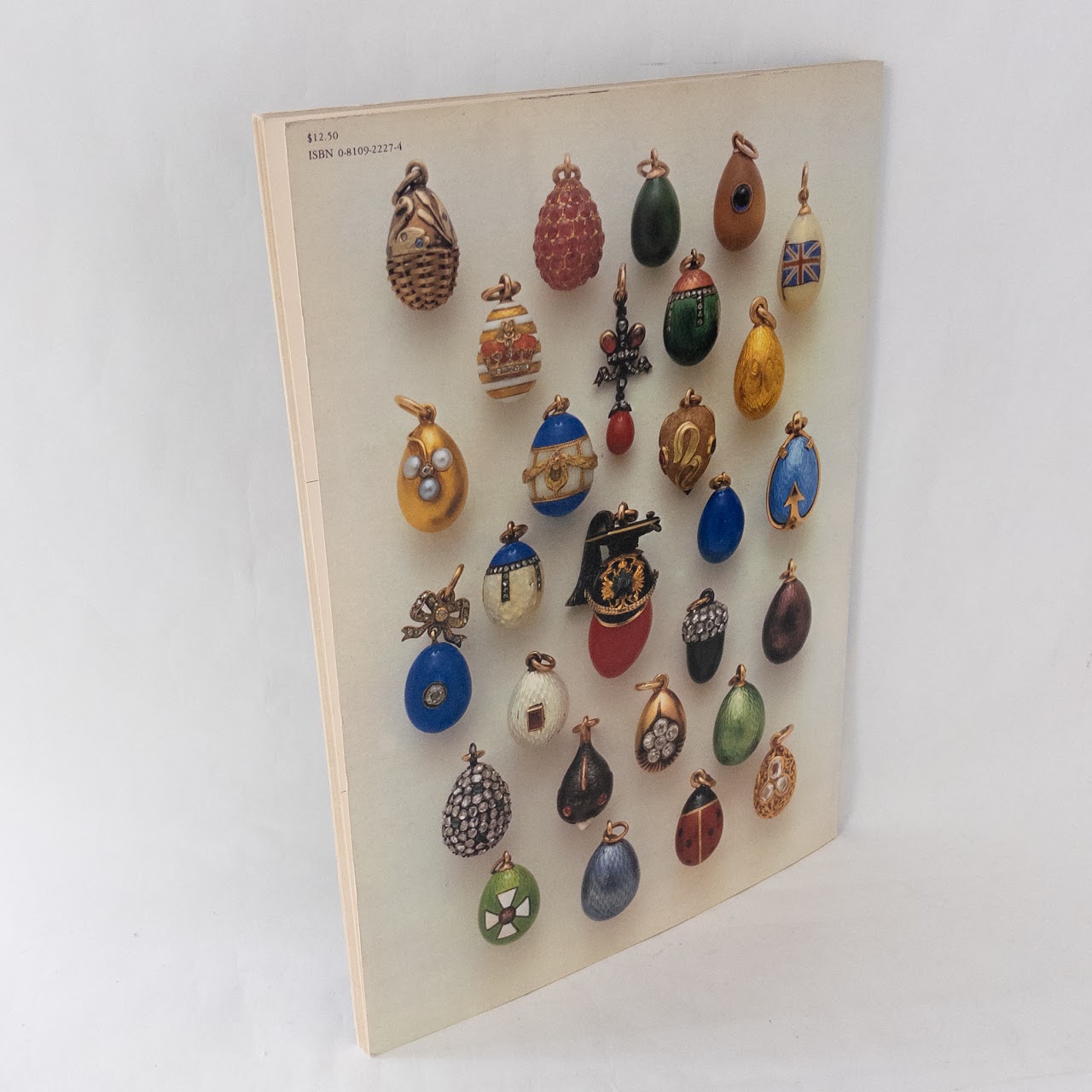 Fabergé Eggs: Imperial Russian Fantasies First Edition