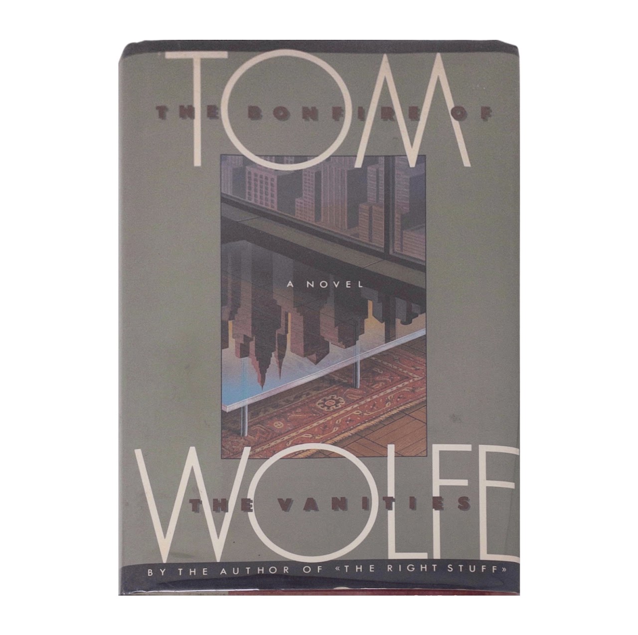 Tom Wolfe The Bonfire Of The Vanities Signed First Edition Book 