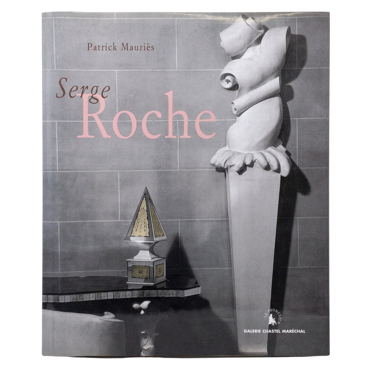 Serge Roche Exhibitions Catalog Patrick Mauries Book