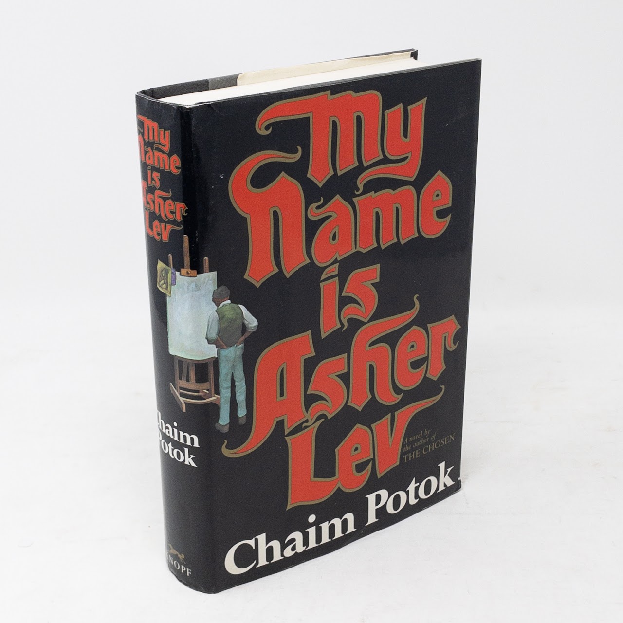 Chaim Potok SIGNED "My Name Is Asher Lev" Book