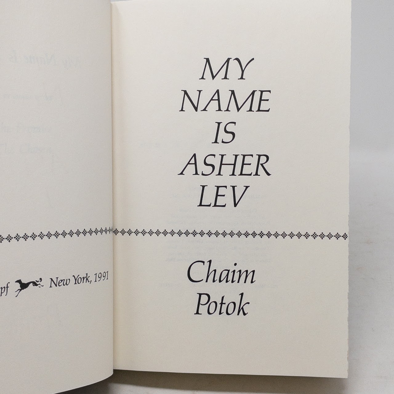 Chaim Potok SIGNED "My Name Is Asher Lev" Book