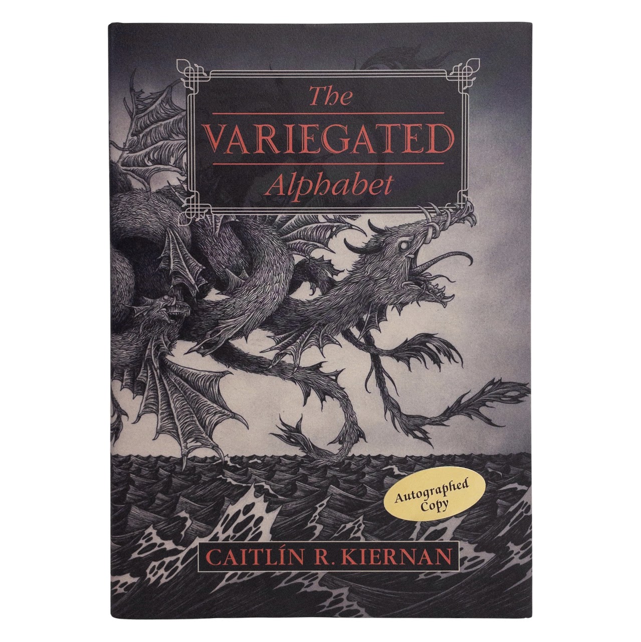 Caitlin R. Kiernan: 'The Variegated Alphabet' Signed Limited Edition