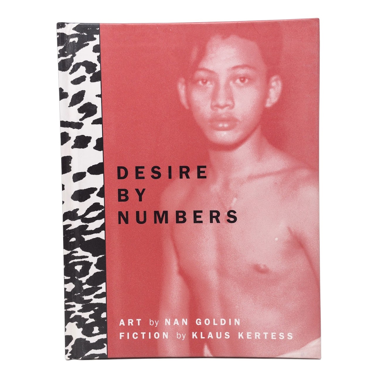 Nan Goldin & Klaus Kertess: SIGNED 'Desire by the Numbers'