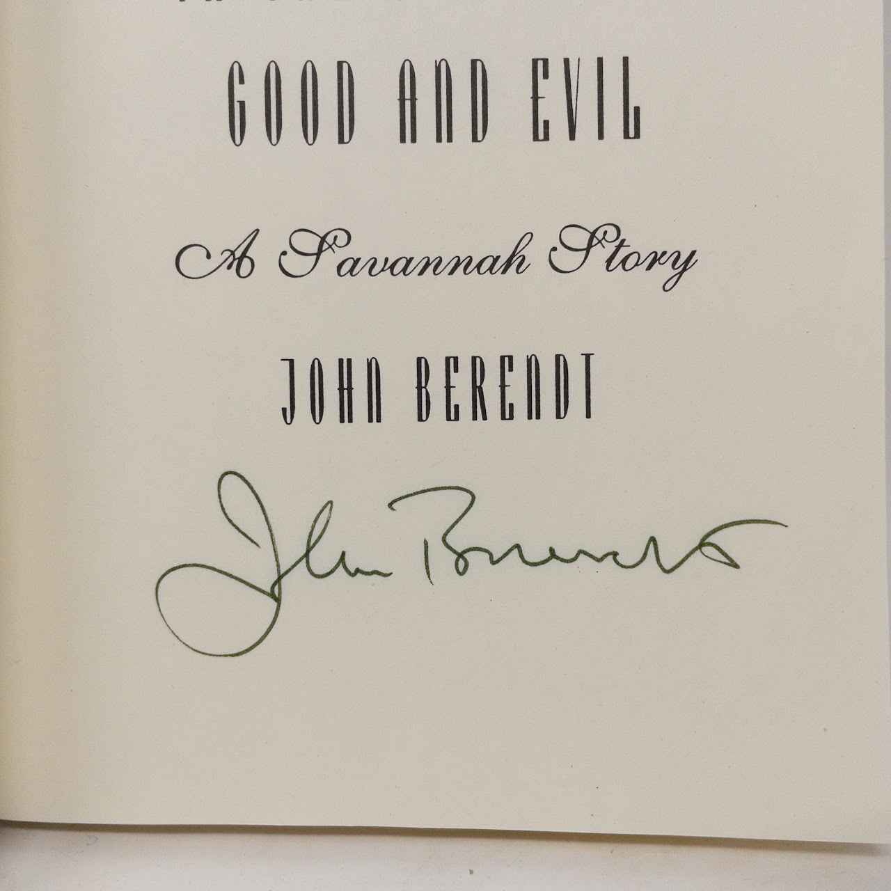 John Berendt: 'Midnight in the Garden of Good and Evil' Signed First Edition