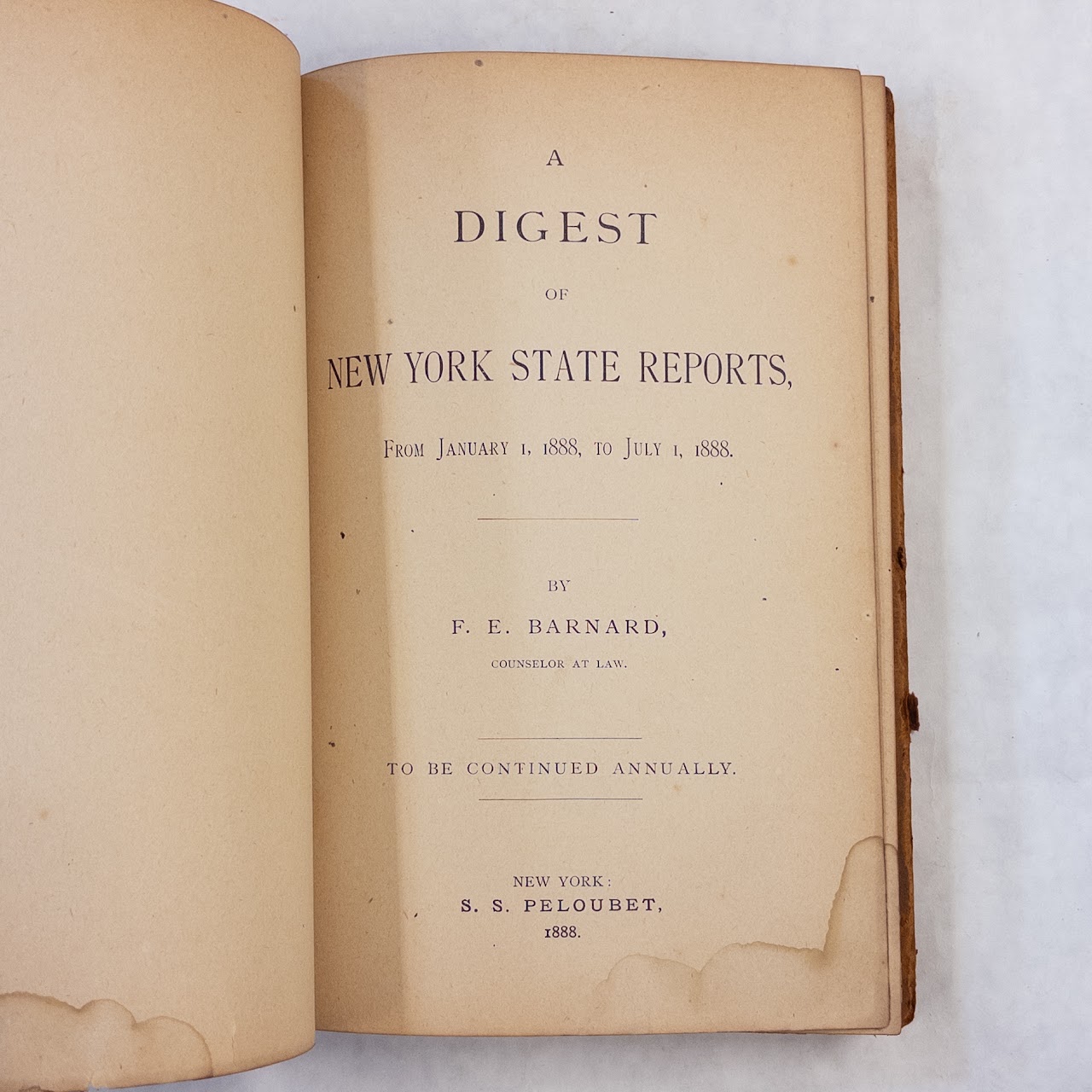 F.E. Barnard, 'A Digest of New York Reports 1/1, 1888 to 7/1, 1888'