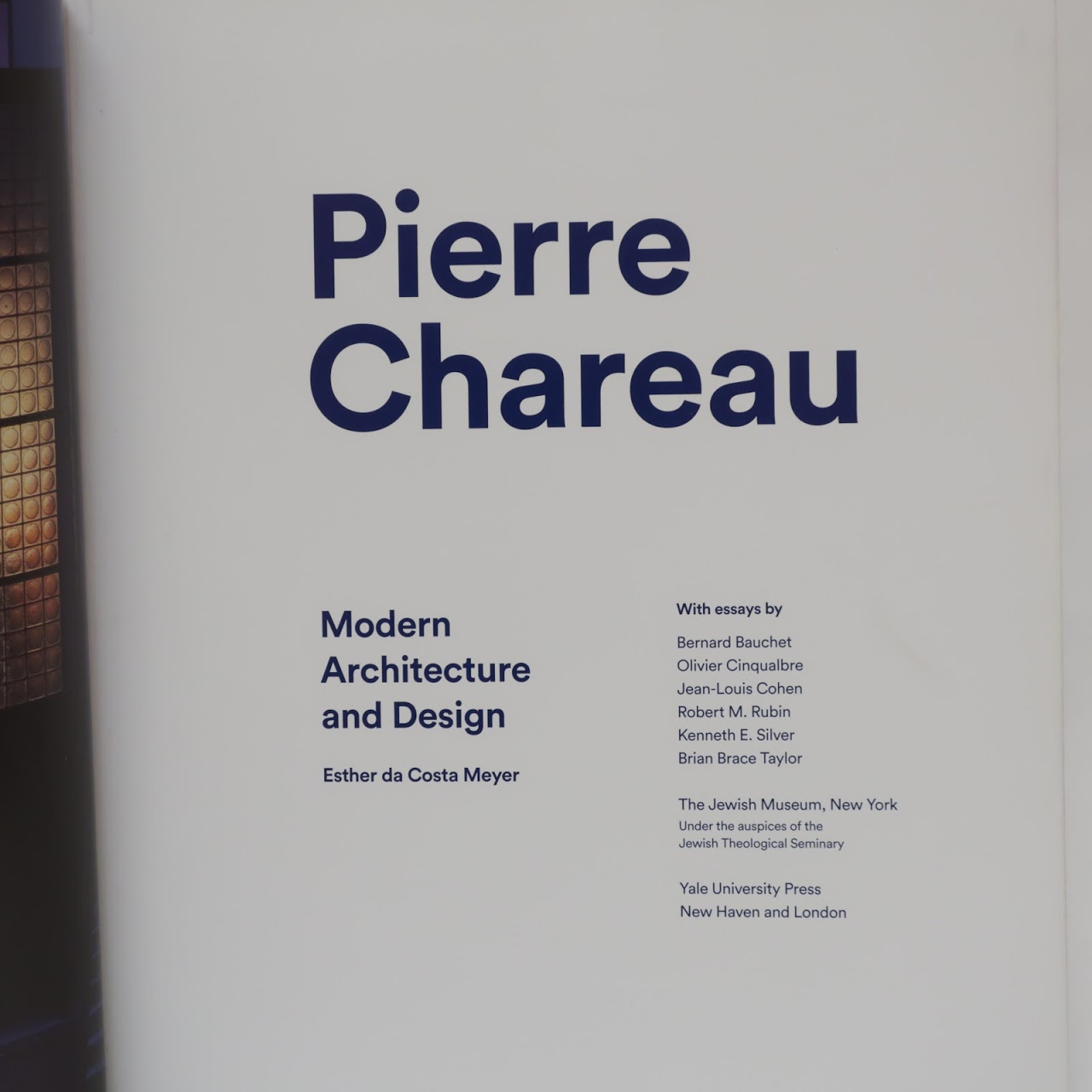 Pierre Chareau Modern Architecture and Design Book