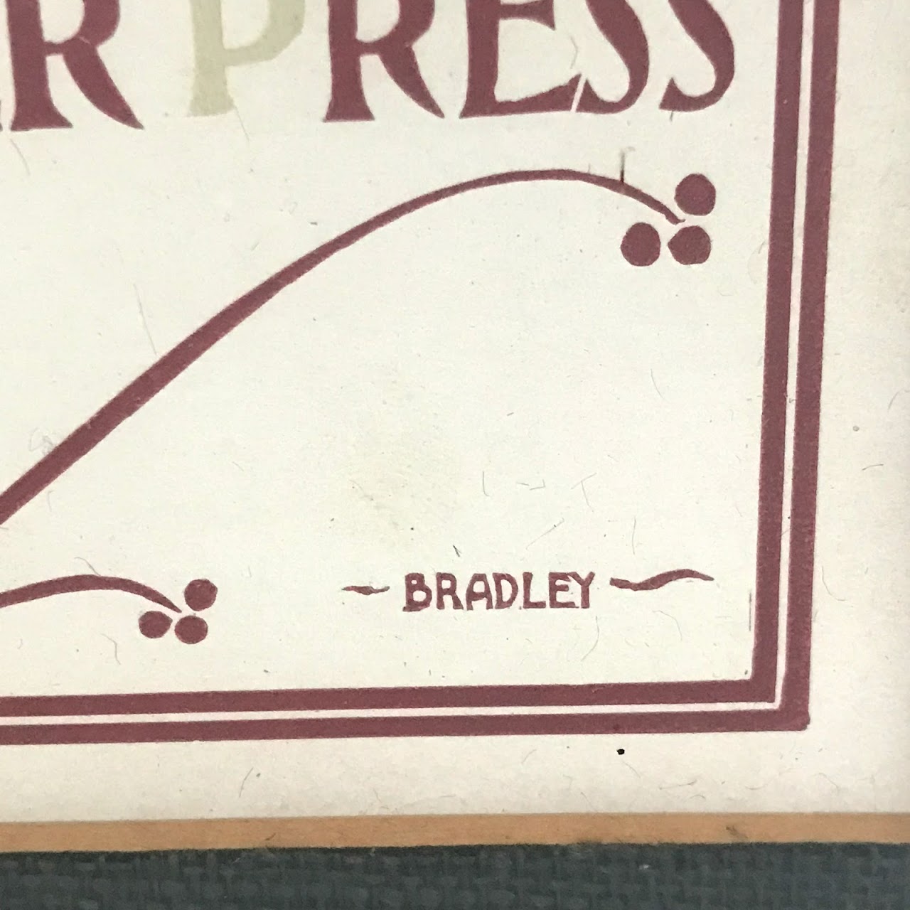 William Bradley 1902 Letterpress Advertisement