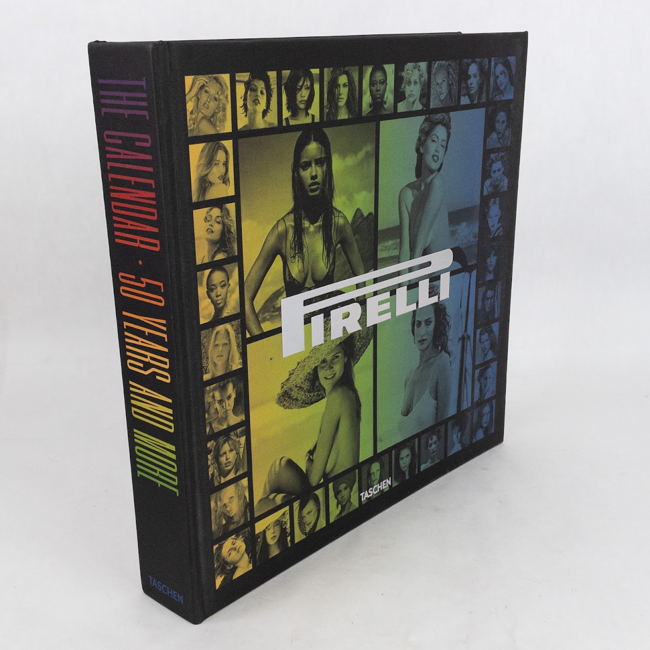 Pirelli: The Calendar - 50 Years and More Book