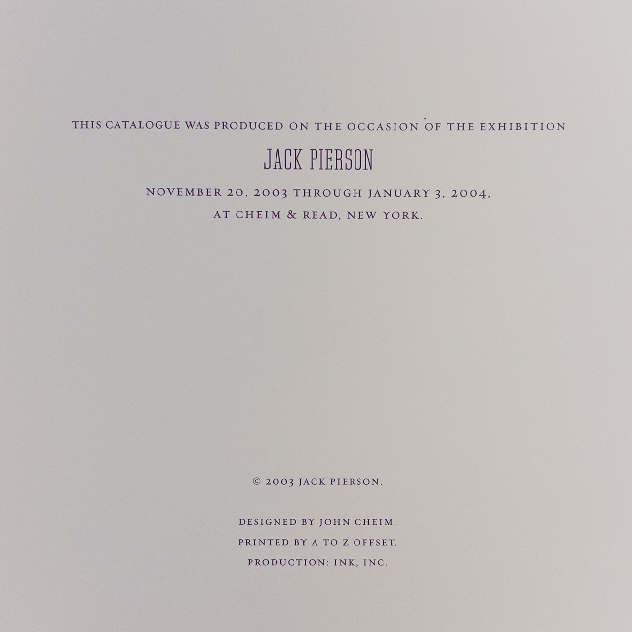 Jack Pierson Cheim & Read Exhibition Catalog