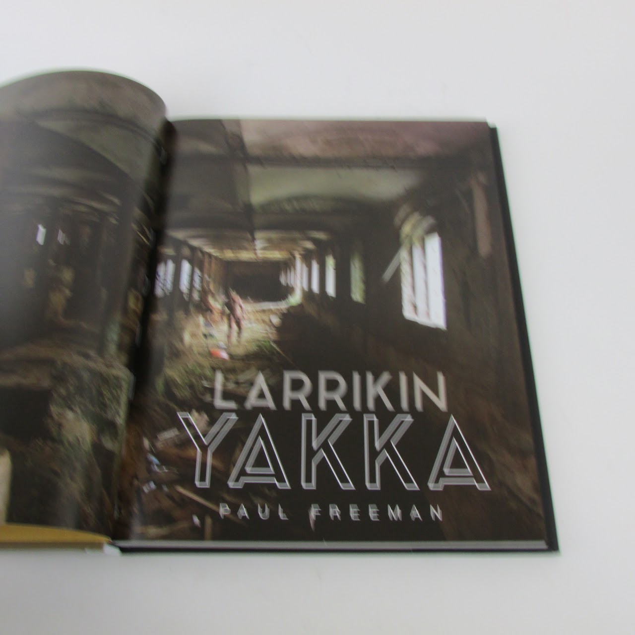 Paul Freeman 'Larrikin Yakka ' NSFW Book