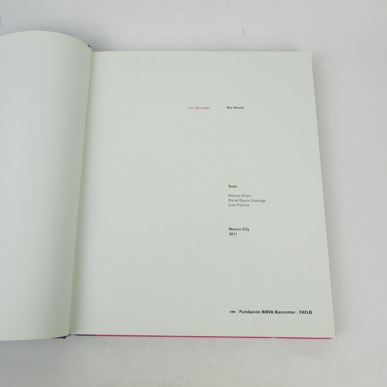 "Luis Barragán: His House" First Edition Book