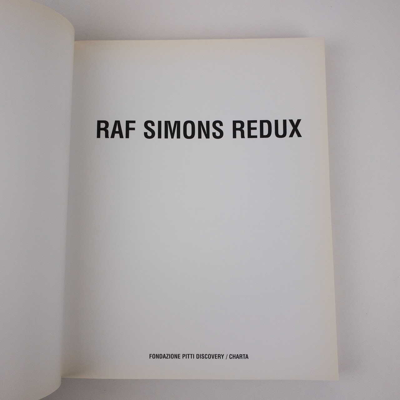 'Raf Simmons Redux' Monograph