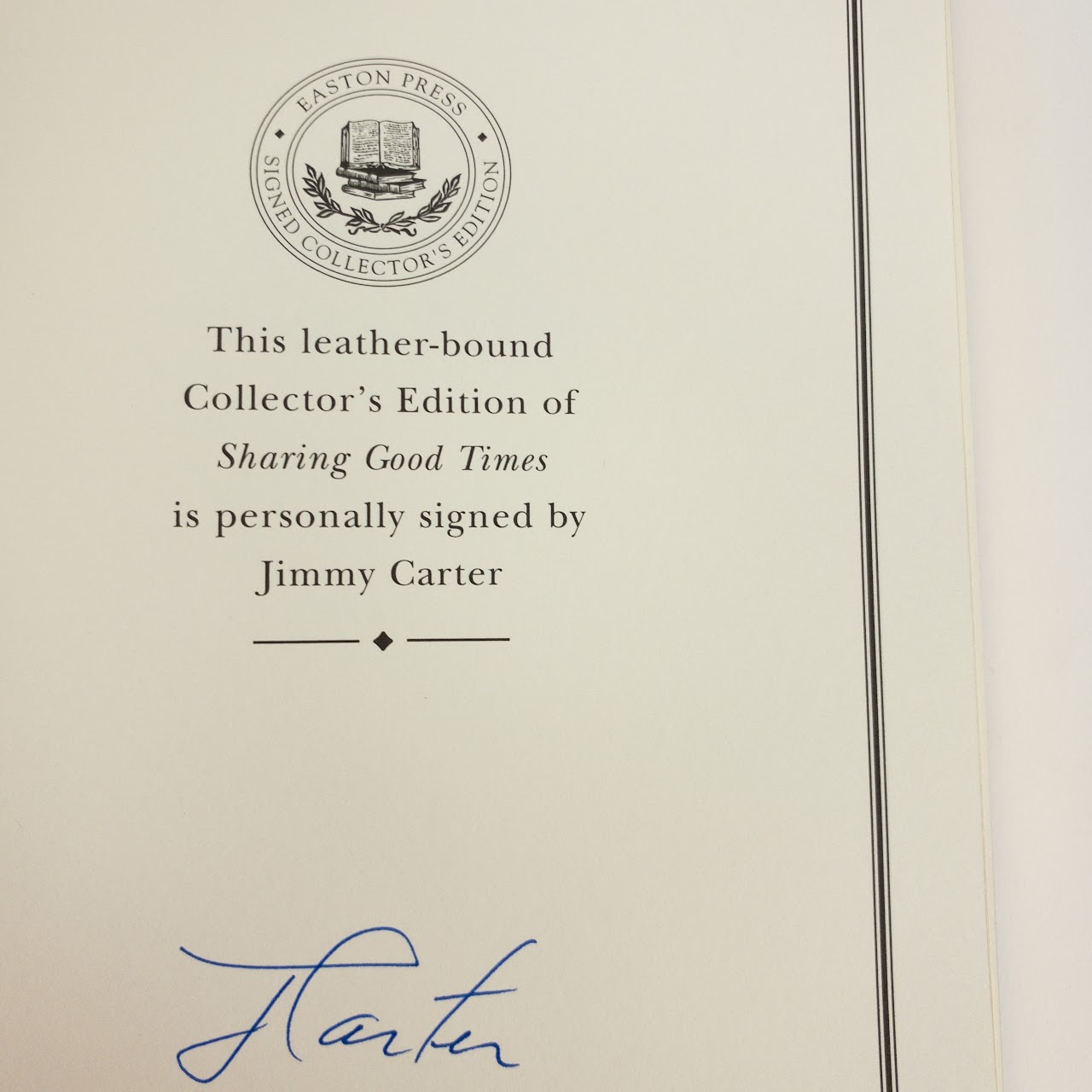 Jimmy Carter 'Sharing Good Times' Signed Collector Edition