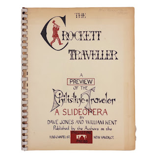 'The Crockett Traveller: A Preview of the Philistine Traveler A Slide Opera' Rare Book by Dave Jones and William Kent