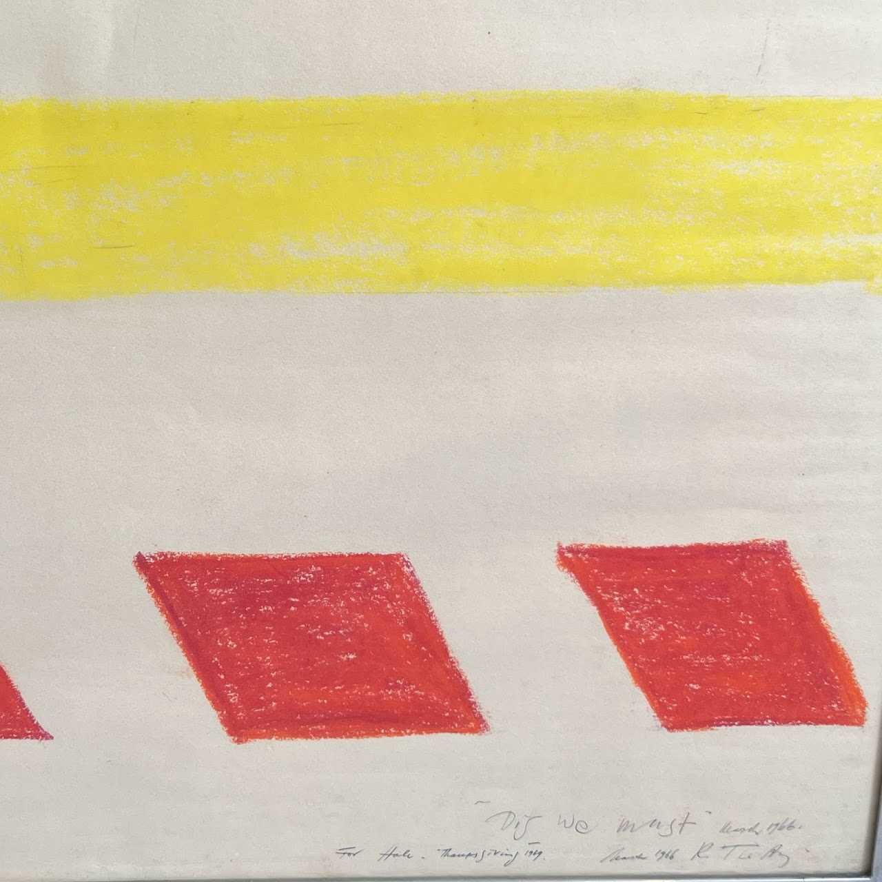 'Dig We Must' Signed Pastel Drawing, 1966