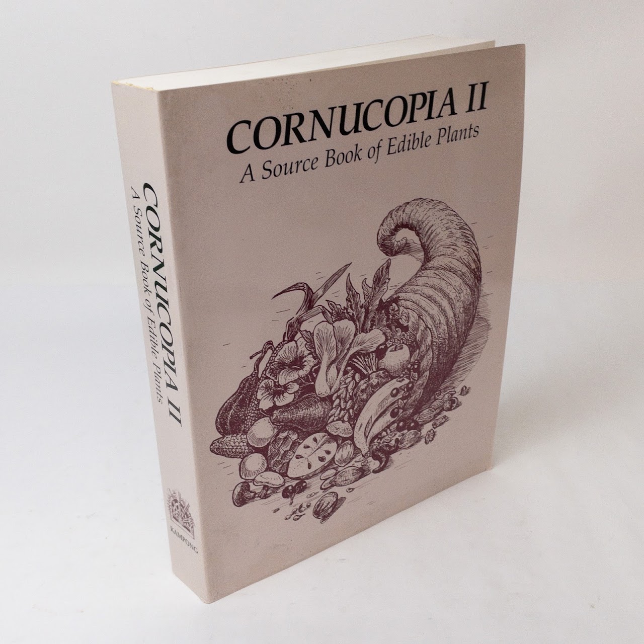 Cornucopia II: A Source Book of Edible Plants