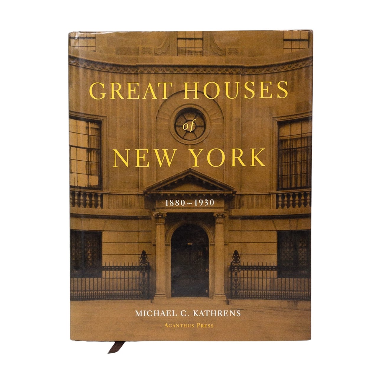 Great Houses of New York: 1880-1940 First Edition Book