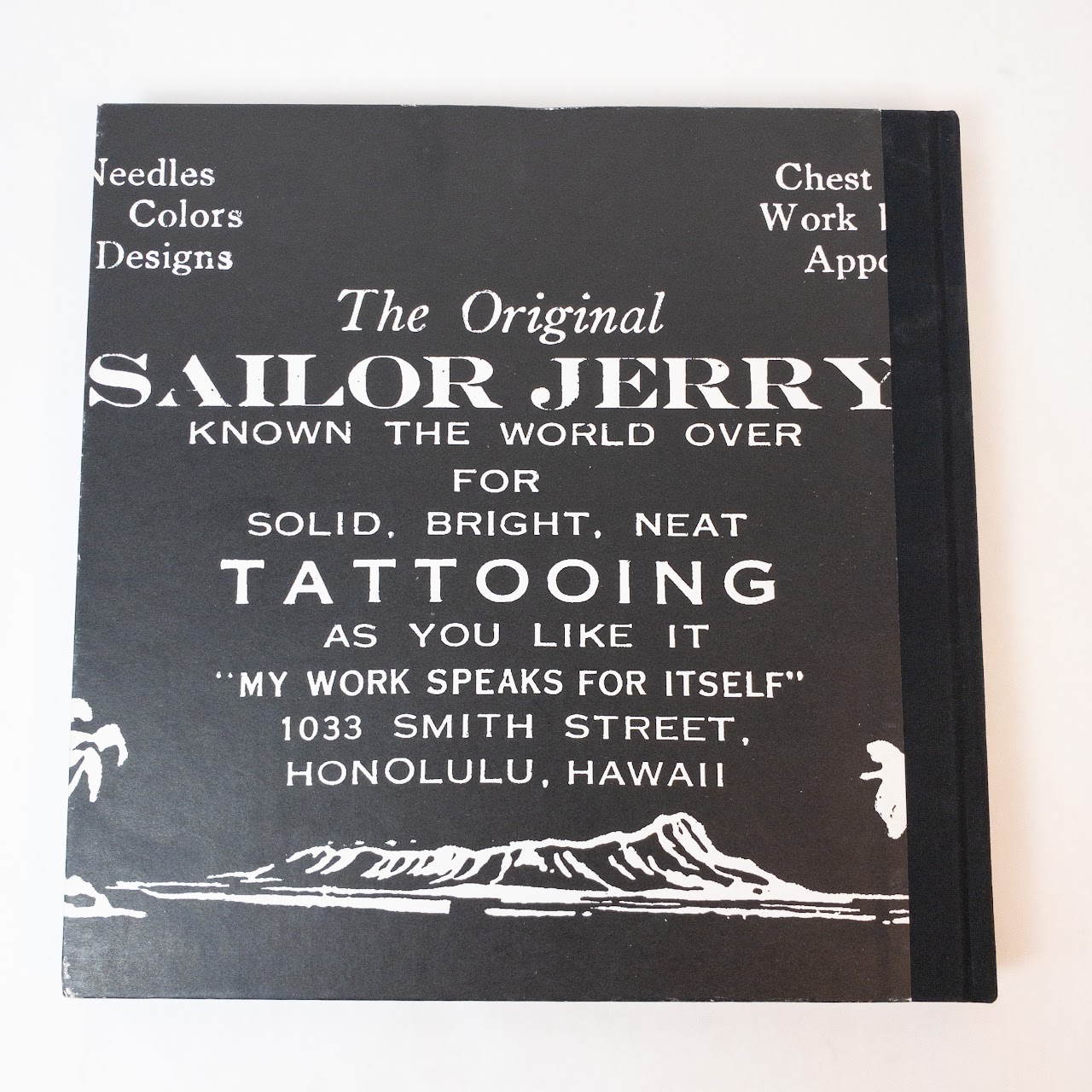 'Homeward Bound: The Life and Times of Hori Smoku Sailor Jerry' RARE Book