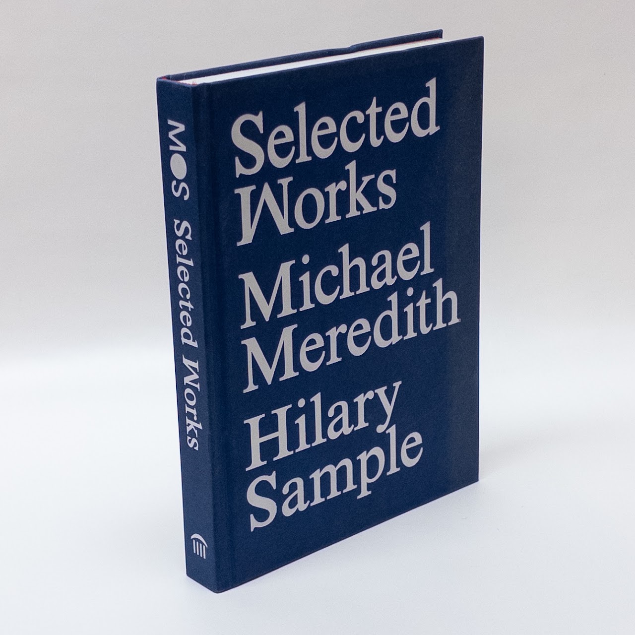 MOS: Selected Works, Michael Meredith and Hilary Sample First Edition