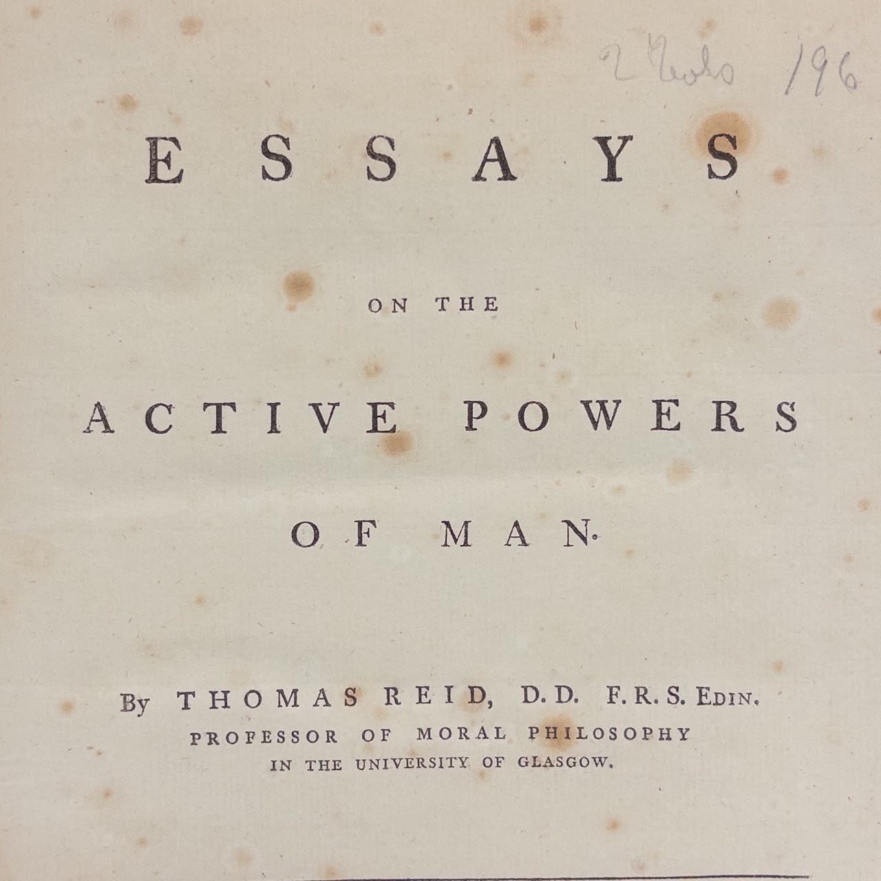 Thomas Reid, 'Essays on the Active Powers of Man' Two Volume Set