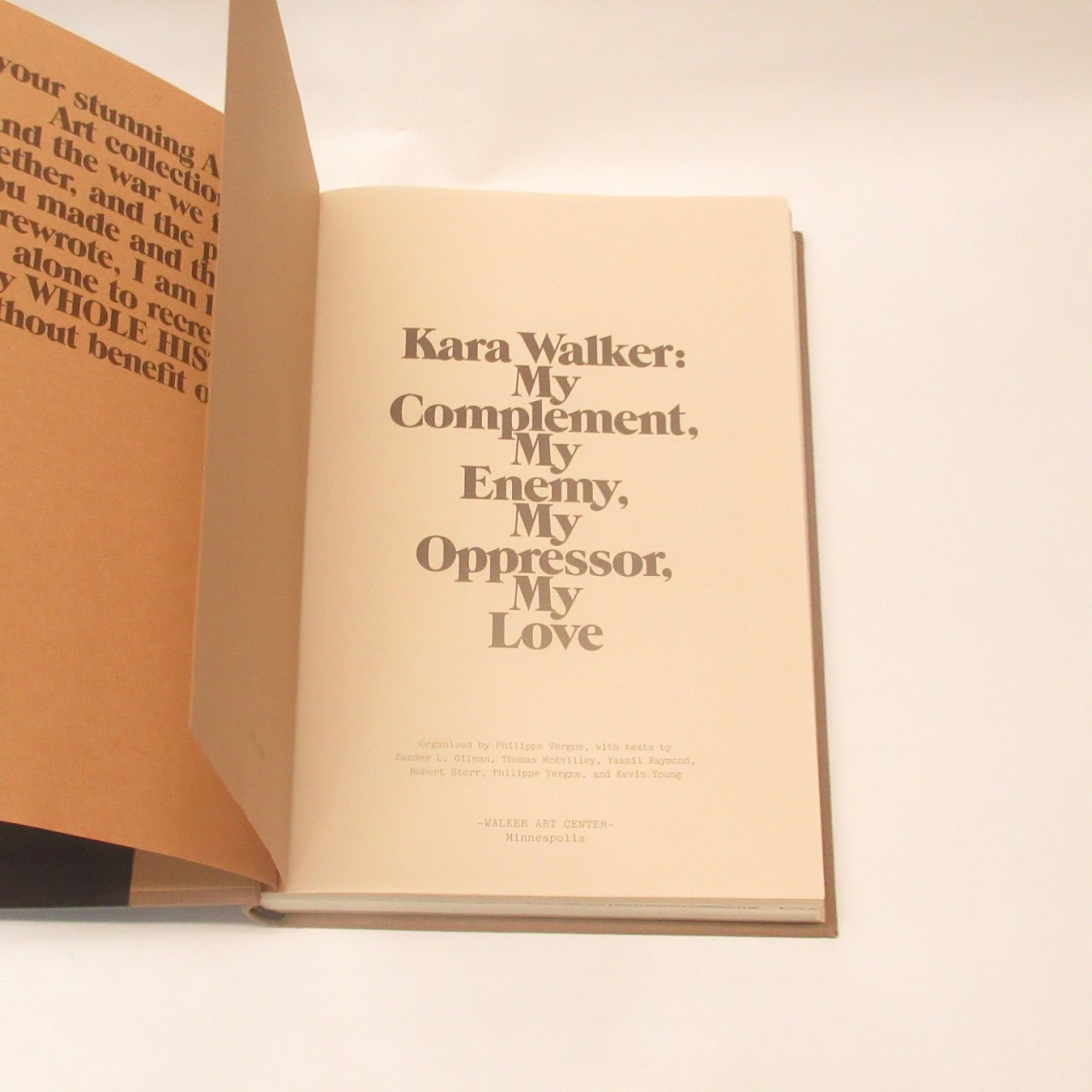 Kara Walker. My Complement, My Enemy, My Oppressor, My Love. RARE Book