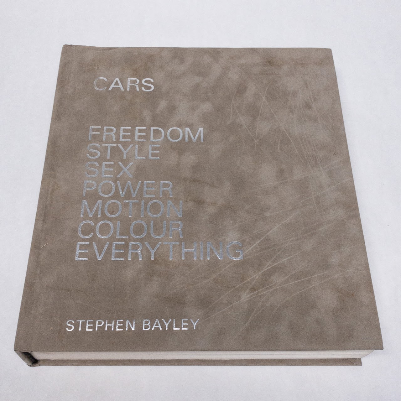 Stephen Bayley Cars Freedom Style Sex Power Motion Colour Everything Book 9188