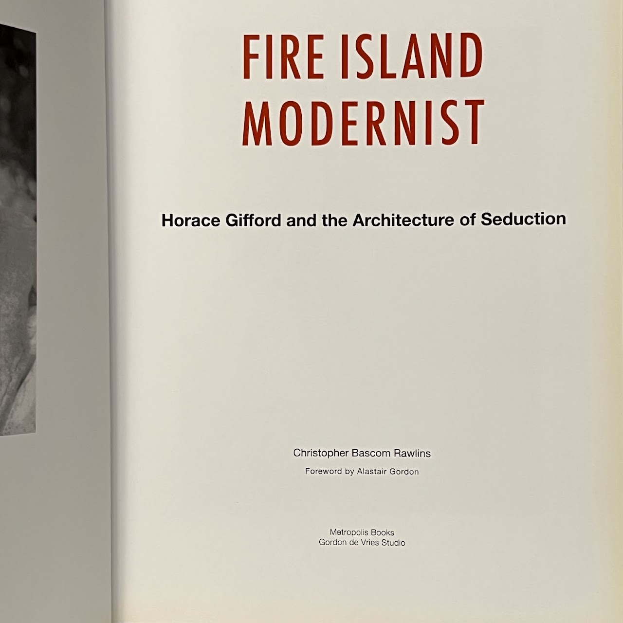 Christopher Bascom Rawlins 'Fire Island Modernist' Architectural Retrospective