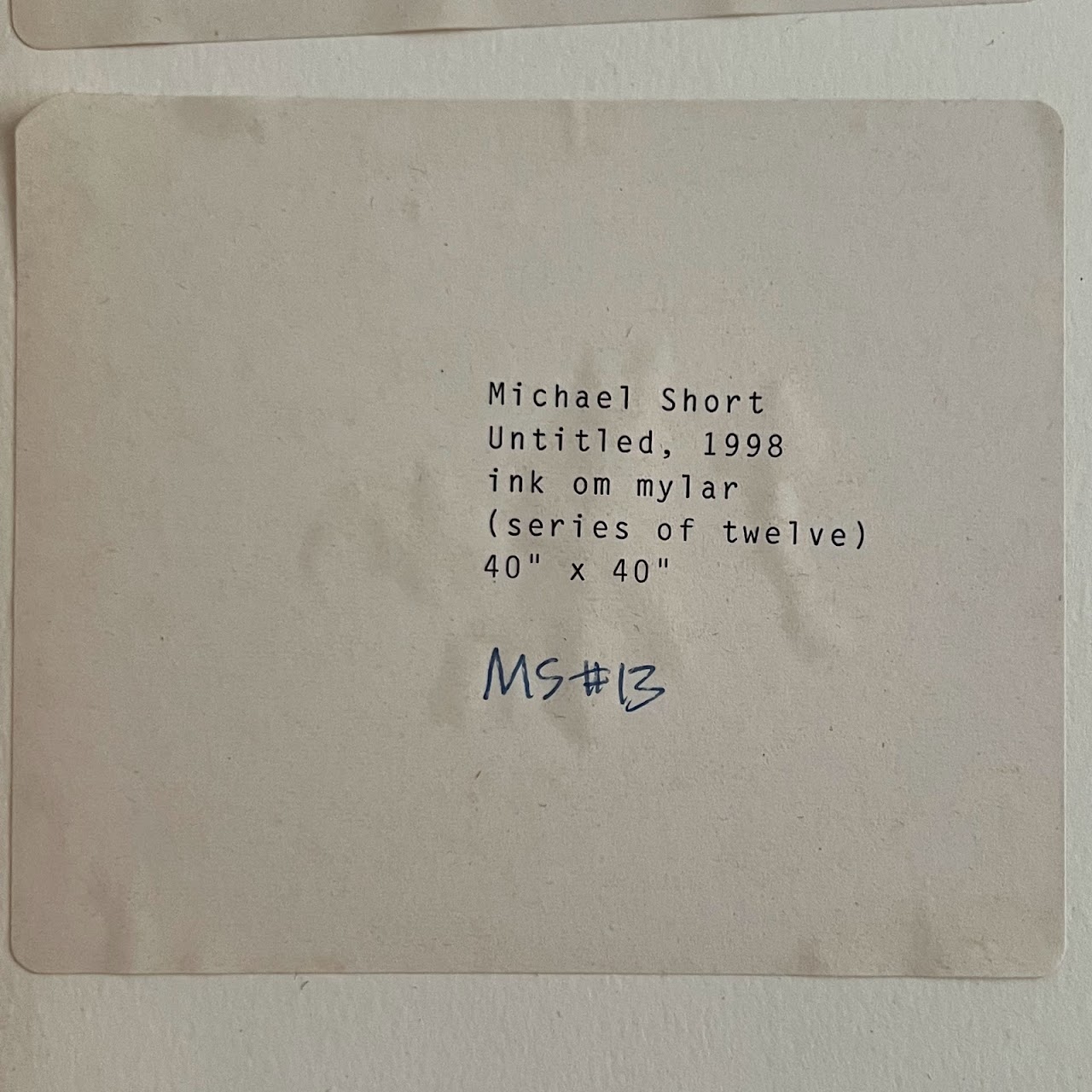 Michael Short Signed Ink on Mylar Monoprint Series