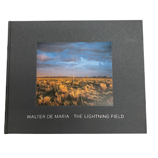 Walter De Maria: The Lightning Field Book