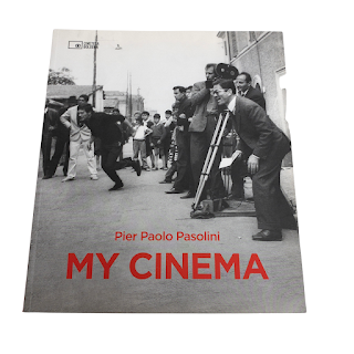 Pier Paolo Pasolini: My Cinema Book